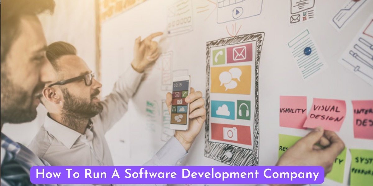 How To Run A Software Development Company